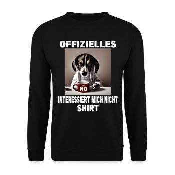 Mürrische Lustige Hund Interessiert mich nicht - Unisex Pullover - Schwarz - Vorne - Alina (178cm) & Michal (187cm)