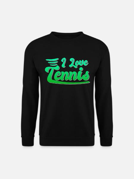 I love tennis - Unisex Sweatshirt - black