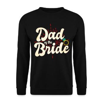 Vater der Braut Trauzeuge Hochzeit - Unisex Pullover - Schwarz - Vorne - Alina (178cm) & Michal (187cm)