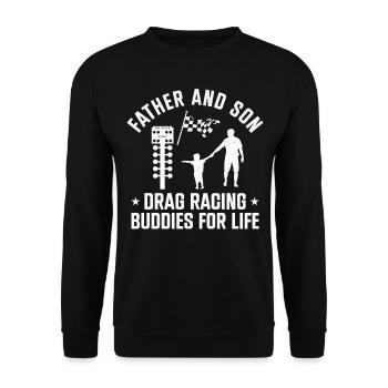 Drag Racing Race Car Dad Son - Unisex Sweatshirt - black - Front - Alina (178cm) & Michal (187cm)