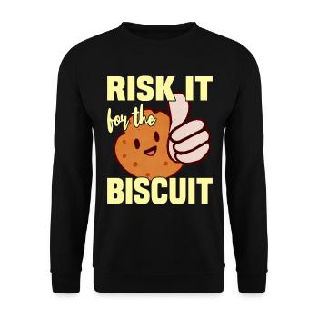 Risk it for the Biscuit - Unisex Sweatshirt - black - Front - Alina (178cm) & Michal (187cm)