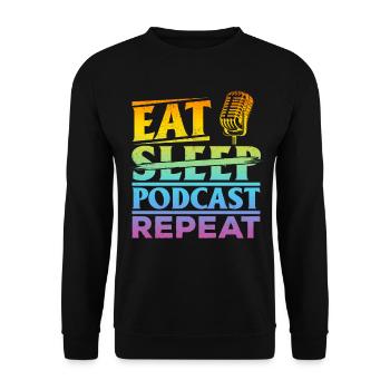 Eat Sleep Podcast Repeat - Podcast Host Podcasting - Unisex Pullover - Schwarz - Vorne - Alina (178cm) & Michal (187cm)