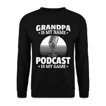 Grandpa Is My Name Podcasting Is My Game - Podcast - Unisex Pullover - Schwarz - Vorne - Alina (178cm) & Michal (187cm)