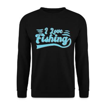 I love fishing - Unisex Sweatshirt - black - Front - Alina (178cm) & Michal (187cm)