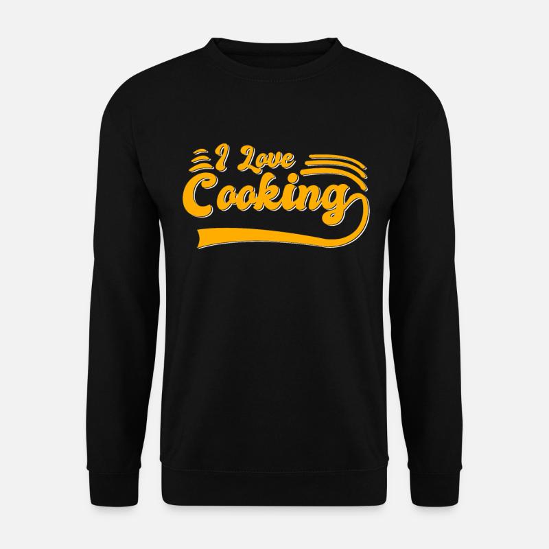I love cooking - Unisex Sweatshirt - black