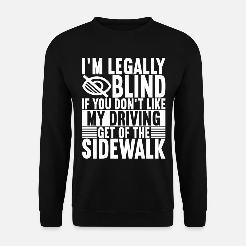Blind visual impairment - Unisex Sweatshirt - black