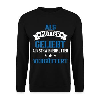 Schwiegermutter Mama Schwiegermama Mutter Mutterta - Unisex Pullover - Schwarz - Vorne - Alina (178cm) & Michal (187cm)