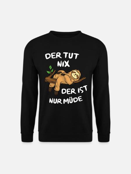 Faultier Tshirt Damen Herren Faul Müde Bürohumor - Unisex Pullover - Schwarz