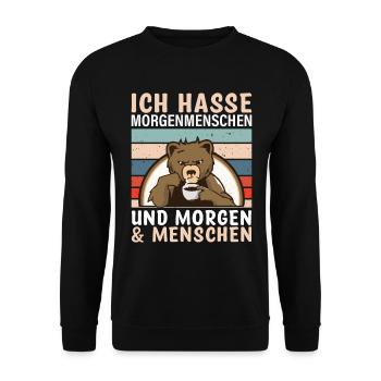 Ich hasse Morgenmenschen und Morgen & Menschen Bär - Unisex Pullover - Schwarz - Vorne - Alina (178cm) & Michal (187cm)