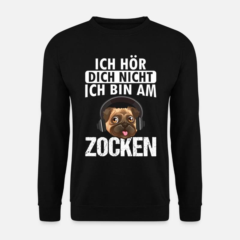 ich hör dich nicht ich bin am zocken - Unisex Pullover - Schwarz