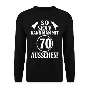 So Sexy kann man mit 70. Aussehen - Unisex Pullover - Schwarz - Vorne - Alina (178cm) & Michal (187cm)
