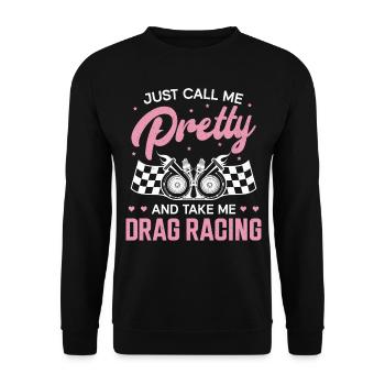 Drag Racing Race Car Girl Just - Sweat-shirt Unisexe - noir - Devant - Alina (178cm) & Michal (187cm)
