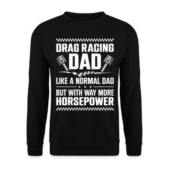 Drag Racing Race Car Dad Vintage - Unisex Sweatshirt - black - Front - Alina (178cm) & Michal (187cm)