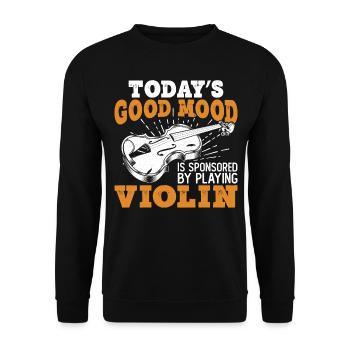 Violin Violinist Today's Good Mood - Unisex Pullover - Schwarz - Vorne - Alina (178cm) & Michal (187cm)
