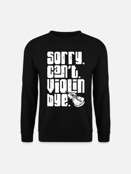 Violoniste Désolé. Argot. - Sweat-shirt Unisexe - noir