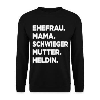 Schwiegermutter Ehefrau Mama Heldin Schwiegermama - Unisex Pullover - Schwarz - Vorne - Alina (178cm) & Michal (187cm)