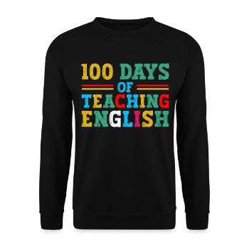 100 Tage Englischunterricht Für Schulfachlehrer - Unisex Pullover - Schwarz - Vorne - Alina (178cm) & Michal (187cm)