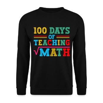 100 Tage Mathematikunterricht Schulfachlehrer - Unisex Pullover - Schwarz - Vorne - Alina (178cm) & Michal (187cm)