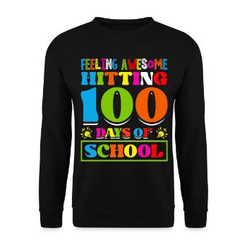 Feel great hitting 100 days of - Unisex Sweatshirt - black - Front - Alina (178cm) & Michal (187cm)