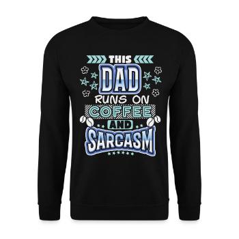 Daddy, daddy-daddy coffee, sarcasm saying - Unisex Sweatshirt - black - Front - Alina (178cm) & Michal (187cm)
