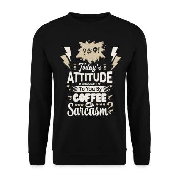 Typographie amusante de café et de sarcasme - Sweat-shirt Unisexe - noir - Devant - Alina (178cm) & Michal (187cm)