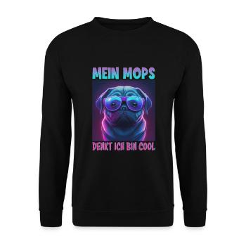 Hunde Spruch Mops Design für Hundeliebhaber - Unisex Pullover - Schwarz - Vorne - Alina (178cm) & Michal (187cm)