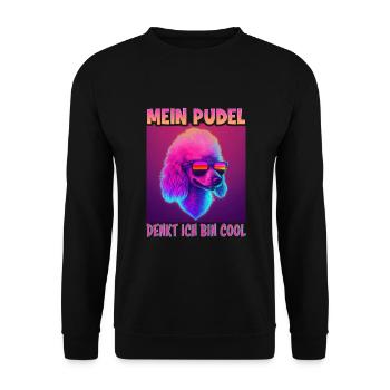 Hunde Spruch Pudel Design für Hundeliebhaber - Unisex Pullover - Schwarz - Vorne - Alina (178cm) & Michal (187cm)