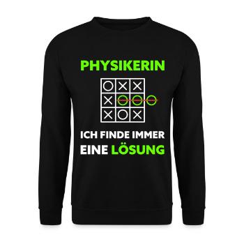 Physik Spruch Physikerin Geschenkidee - Unisex Pullover - Schwarz - Vorne - Alina (178cm) & Michal (187cm)