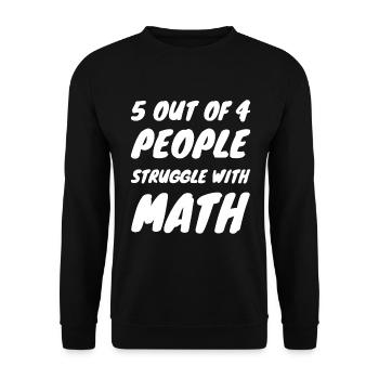 Mathematik Spruch Mathematiker Witz Humorvoll - Unisex Pullover - Schwarz - Vorne - Alina (178cm) & Michal (187cm)