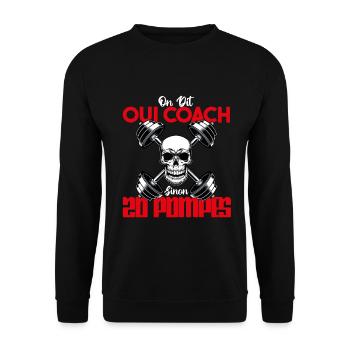 Citation entraineur humour. on dit oui coach.Coach - Sweat-shirt Unisexe - noir - Devant - Alina (178cm) & Michal (187cm)
