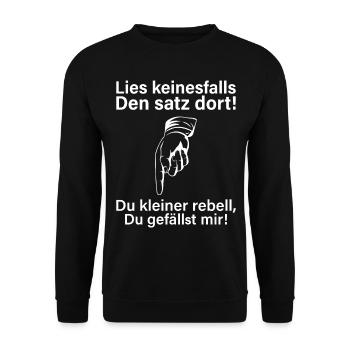 Lies keinesfalls den Satz dort lustiger Spruch! - Unisex Pullover - Schwarz - Vorne - Alina (178cm) & Michal (187cm)