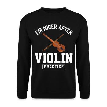 Violin Violinist I'm Nicer After - Unisex Sweatshirt - black - Front - Alina (178cm) & Michal (187cm)