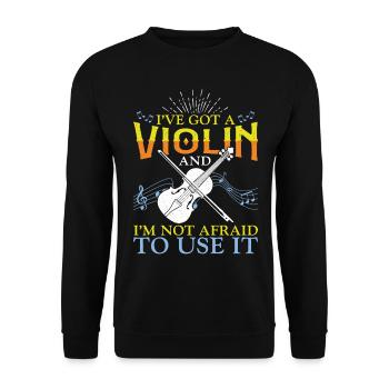Violin Violinist I've Got A Violin - Unisex Pullover - Schwarz - Vorne - Alina (178cm) & Michal (187cm)