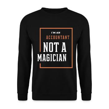 I'm An Accountant Not A Magician - Accountant Funn - Unisex Sweatshirt - black - Front - Alina (178cm) & Michal (187cm)