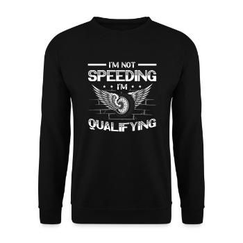 I don't drive too fast, I qualify - Unisex Sweatshirt - black - Front - Alina (178cm) & Michal (187cm)