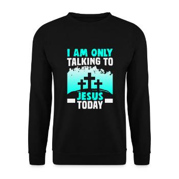 Christliche Zitate Designs für gläubige Christen - Unisex Pullover - Schwarz - Vorne - Alina (178cm) & Michal (187cm)