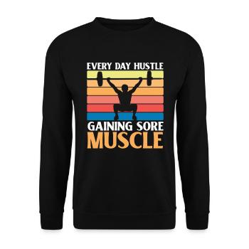 Sore Muscles Hustle Body Builder Fitness Workout - Unisex Sweatshirt - black - Front - Alina (178cm) & Michal (187cm)
