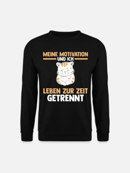 Meine Motivation und ich leben zur Zeit getrennt K - Unisex Pullover - Schwarz