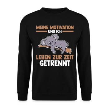 Meine Motivation und ich leben zur Zeit getrennt - Unisex Pullover - Schwarz - Vorne - Alina (178cm) & Michal (187cm)
