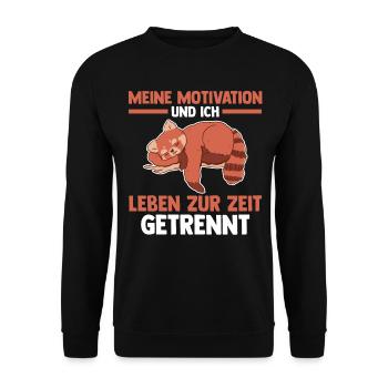 Meine Motivation und ich leben zur Zeit getrennt - Unisex Pullover - Schwarz - Vorne - Alina (178cm) & Michal (187cm)