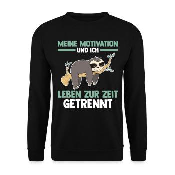 Meine Motivation und ich leben zur Zeit getrennt F - Unisex Pullover - Schwarz - Vorne - Alina (178cm) & Michal (187cm)