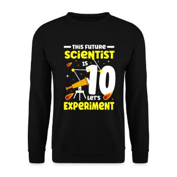 This future scientist is 10 let - Unisex Sweatshirt - black - Front - Alina (178cm) & Michal (187cm)