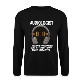 Audiologiste Je peux faire votre mari - Sweat-shirt Unisexe - noir - Devant - Alina (178cm) & Michal (187cm)