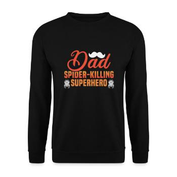 Vatertag Dad spider-killing superhero Papa Vater - Unisex Pullover - Schwarz - Vorne - Alina (178cm) & Michal (187cm)