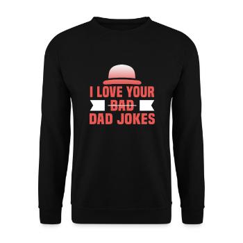 Fête des pères J’aime ton père blagues papa papa - Sweat-shirt Unisexe - noir - Devant - Alina (178cm) & Michal (187cm)