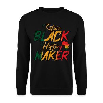 Future Black History Maker Black History Month - Unisex Sweatshirt - black - Front - Alina (178cm) & Michal (187cm)