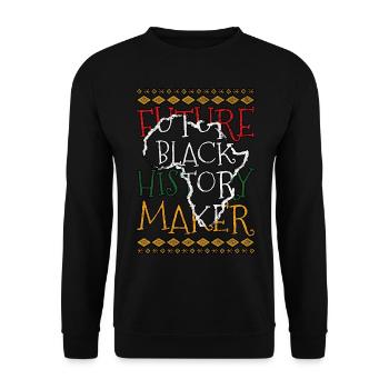 Future Black History Maker Black History Month - Unisex Sweatshirt - black - Front - Alina (178cm) & Michal (187cm)