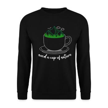 Besoin d’une tasse de nature en plein air - Sweat-shirt Unisexe - noir - Devant - Alina (178cm) & Michal (187cm)