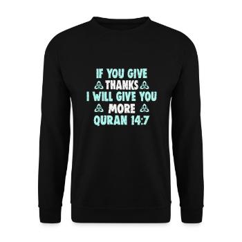 Quran Verse Islam Quotes Muslim Ramadan Texts - Unisex Sweatshirt - black - Front - Alina (178cm) & Michal (187cm)