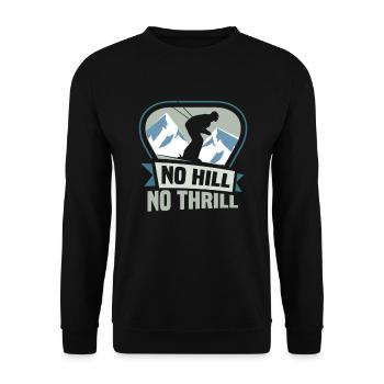 Skiers No hill no thrill Ski - Unisex Sweatshirt - black - Front - Alina (178cm) & Michal (187cm)
